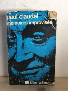 Paul Claudel - Memoires Improvises