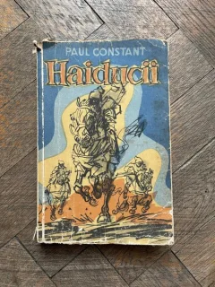 Paul Constant - Haiducii (cu dedicatia autorului)