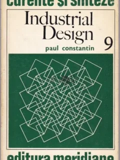 PAUL CONSTANTIN - INDUSTRIAL DESIGN .ED MERIDIANE 1973 143 PAG + 111 PLANSE FOTO,