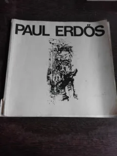 PAUL ERDOS, EXPOZITIE REROSPECTIVA, GRAFICA  (CATALOG)