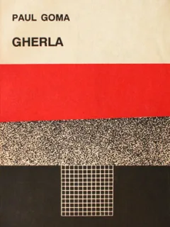 PAUL GOMA - GHERLA {HUMANITAS 1990 237 PAG}