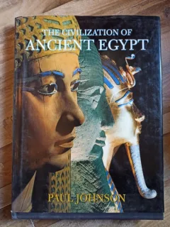 Paul Johnson - The Cvilization of Ancient Egypt