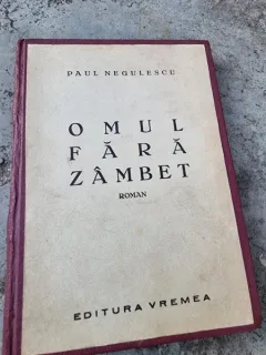Paul Negulescu - Omul fara zambet