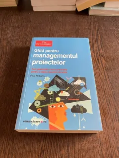 Paul Roberts - Ghid pentru managementul proiectelor