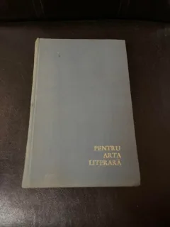 Paul Zarifopol - Pentru arta literara (volumul 1)