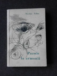 PAZNIC LA ARMONII - NICOLAE VELEA  (CU DEDICATIA AUTORULUI PENTRU POETUL VASILE ZAMFIR)