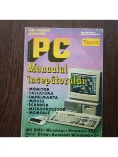 PC, MANUALUL INCEPATORULUI - DAN MARINESCU