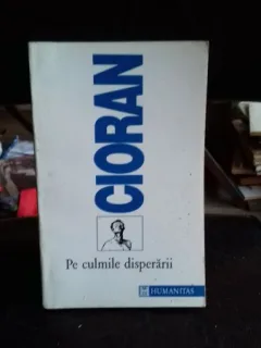 PE CULMILE DISPERARII-CIORAN