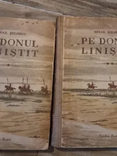 PE DONUL LINISTIT - MIHAIL SOLOHOV 2 VOLUME