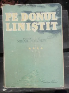 PE DONUL LINISTIT - MIHAIL SOLOHOV VOL. 4