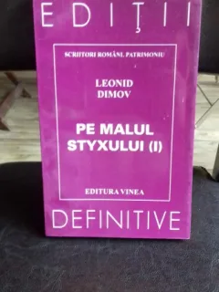 PE MALUL STYXULUI - LEONID DIMOV VOL. 1