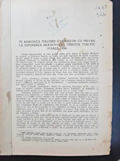 Pe marginea folosirii izvoarelor cu privire la supunerea Moldovei la Tributul Turcesc (Vaslui 1456), studii