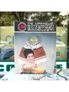 Pe urmele renumitei bucatarii romanesti , Nadejda Ciobanu , 1971