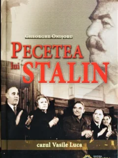 PECETEA LUI STALIN, GHEORGHE ONISORU