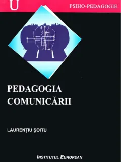 PEDAGOGIA COMUNICARII - LAURENTIU SOITU