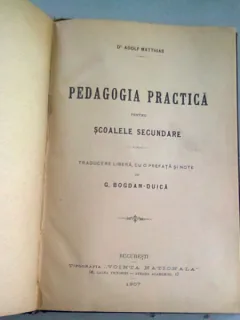 PEDAGOGIA PRACTICA PENTRU SCOALELE SECUNDARE - ADOLF MATTHIAS
