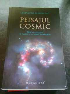 PEISAJUL COSMIC - LEONARD SUSSKIND