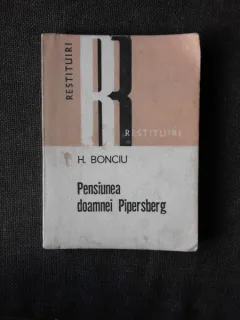 PENSIUNEA DOAMNEI PIPERSBERG - H. BONCIU