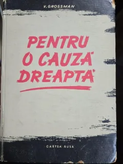Pentru o cauza dreapta-V.Grossman