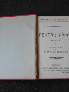 PENTRU PAINE - SIENKIEWICZ, DOAMAN ELZEN - SIENKIEWICZ, BARTER INVINGATORUL - SIENKIEWICZ, MOARA PARASITA - SUDERMANN  4 CARTI COLIGATE