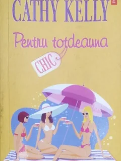 Pentru todeauna-Cathy Kelly