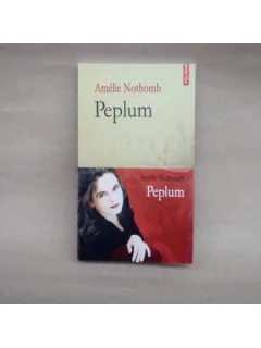 Peplum , Amelie Nothomb , 2007