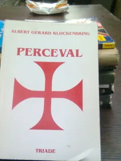 Perceval - Albert Gerard Klockenbring   (drama in trei acte)