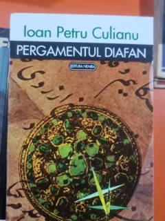 Pergamentul diafan - Ioan Petru Culianu