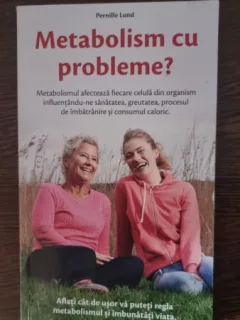 Pernille Lund - Metabolism cu probleme?