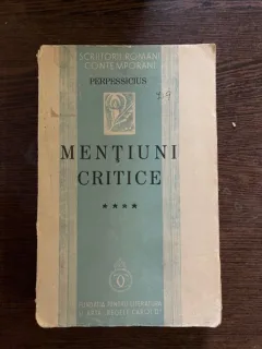 Perpessicius Mentiuni critice (volumul IV) - 1938