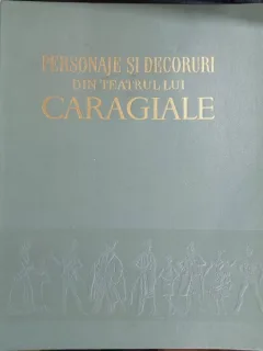 Personaje și decoruri din teatrul lui Caragiale – W. Siegfried