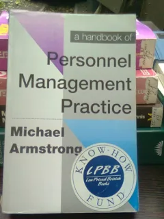 Personal management practice - Michael Armstrong  (Manual de Practica de management a personalului)