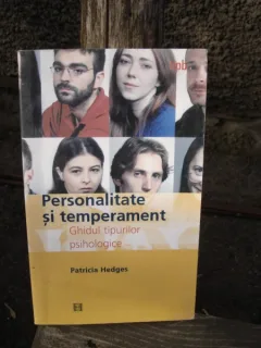 PERSONALITATA SI TEMPERAMENT - PATRICIA HEDGES
