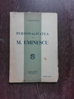 PERSONALITATEA LUI EMINESCU - D. CARACOSTEA