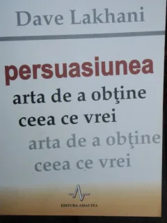 PERSUASIUNEA - DAVE LAKHANI