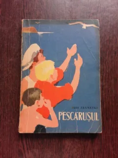 PESCARUSUL - IURI ZBANATKI