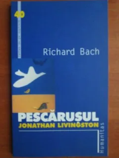 PESCARUSUL. JONATHAN LIVINGSTON - RICHARD BACH