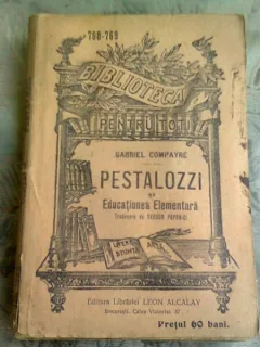 PESTALOZZI SI EDUCATIA ELEMENTARA - GABRIEL COMPAYRE