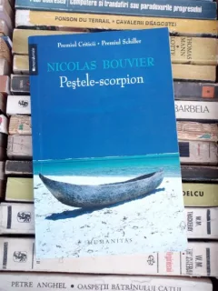 PESTELE-SCORPION , NICOLAS BOUVIER