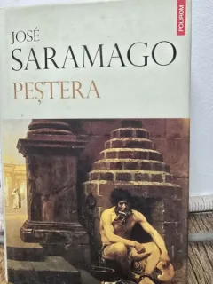 Pestera - Jose Saramago