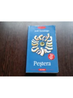 PESTERA - JOSE SARAMAGO