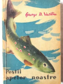 PESTII APELOR NOASTRE - GEORGE D. VASILIU