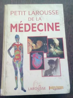 PETIT LAROUSSE DE LA MEDICINE