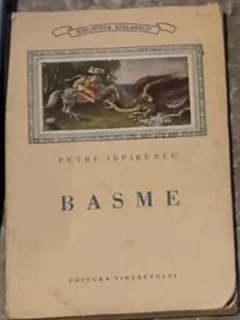 Petre Ispirescu - Basme