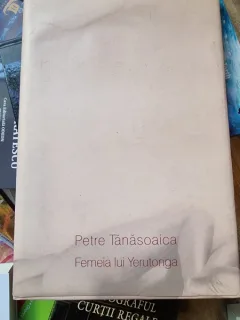 Petre Tanasoaica - Femeia lui Yerutonga