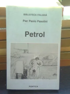 Petrol - Pier Paolo Pasolini