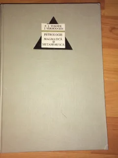 PETROLOGIE MAGMATICA SI METAMORFICA - F.J. TURNER, J. VERHOOGEN