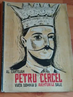 PETRU CERCEL-VIATA DOMNIA SI AVENTURILE SALE-AL. CARTOJAN