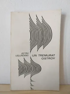 Petru Valureanu - Un Tremurat Ostrov
