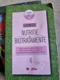 Phillis A. Balch - Nutritie si Biotratamente Vol. 4
